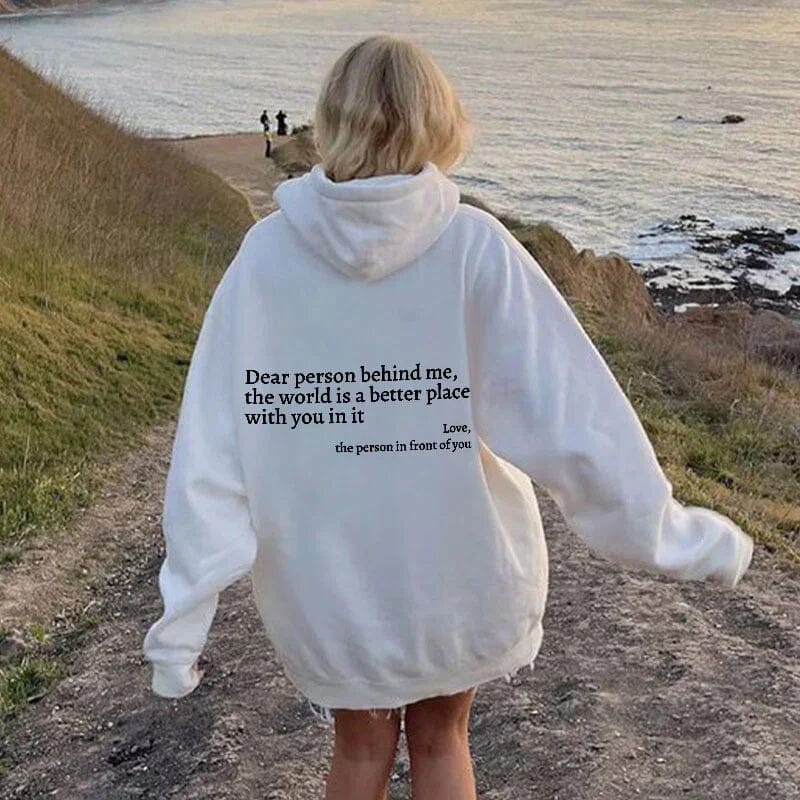 'Dear Person Behind Me' Hoodie - ENVI